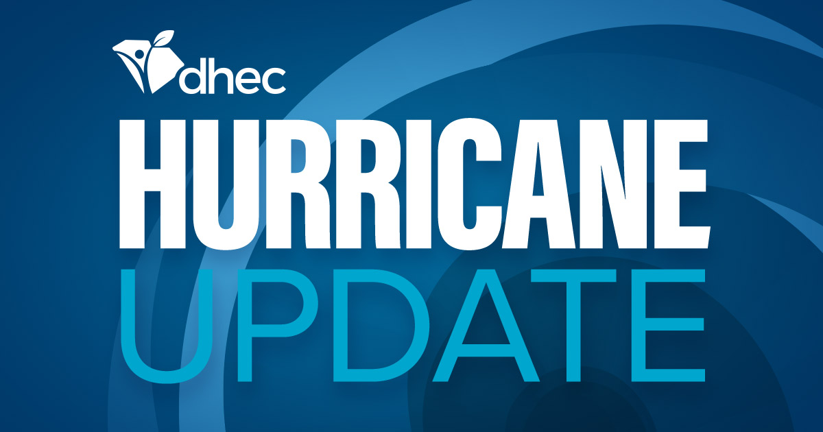 DHEC Hurricane Update graphic