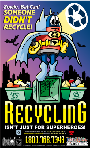 Recycling Isn't Just For Superheroes! poster graphic
